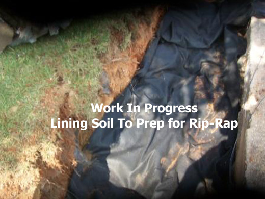 Work in Progress Lining Soil to Prep for Rip-Rap